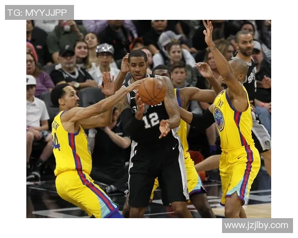 勇士与马刺激战正酣文字直播全程回顾精彩瞬间和战术分析 勇士与马刺激战正酣文字直播全程回顾精彩瞬间和战术分析