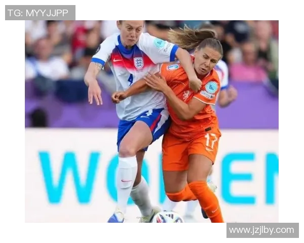 周四荷兰女足对决英格兰女足精彩赛事前瞻与分析 周四荷兰女足对决英格兰女足精彩赛事前瞻与分析