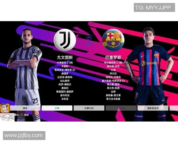 尤文图斯与巴塞罗那对阵球员名单全解析及战术分析