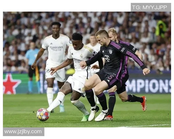 拜仁与皇马对决技术统计全面分析揭示比赛关键数据与战术优势 拜仁与皇马对决技术统计全面分析揭示比赛关键数据与战术优势